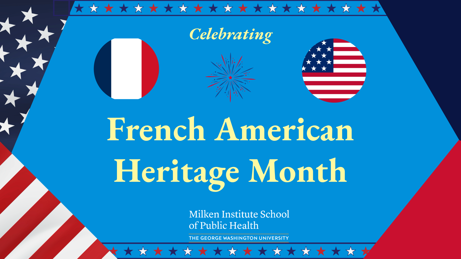 Flyer- French American Heritage Month with red white and blue background