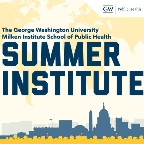 Milken Institute of Public Health Summer Institute